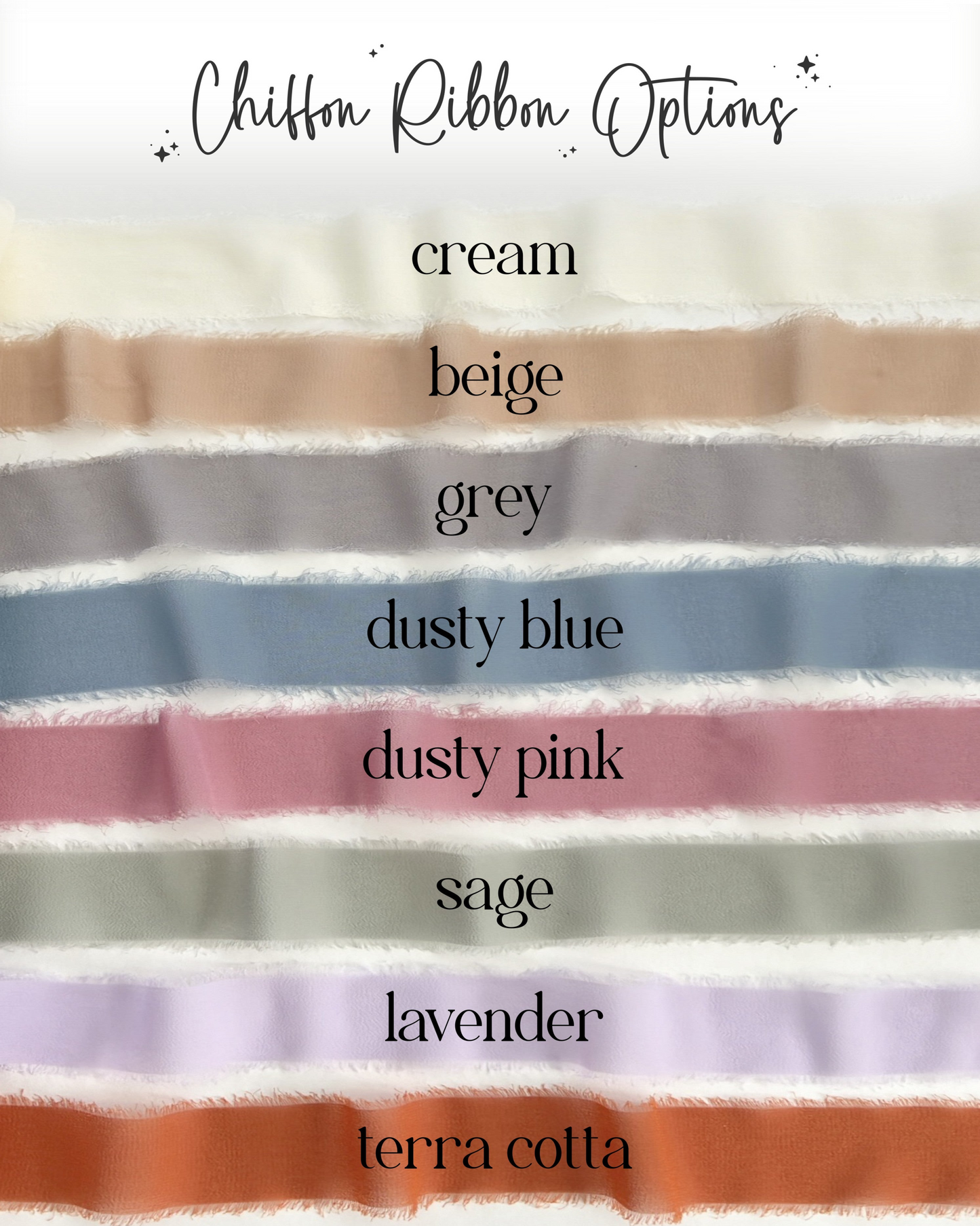 Chiffon bow ribbon colour options with the colours cream, beige, grey, dusty blue, dusty pink, safe, lavender and terra cotta