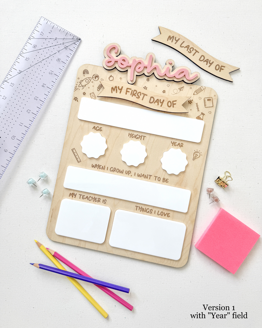 First and Last Day of School Sign