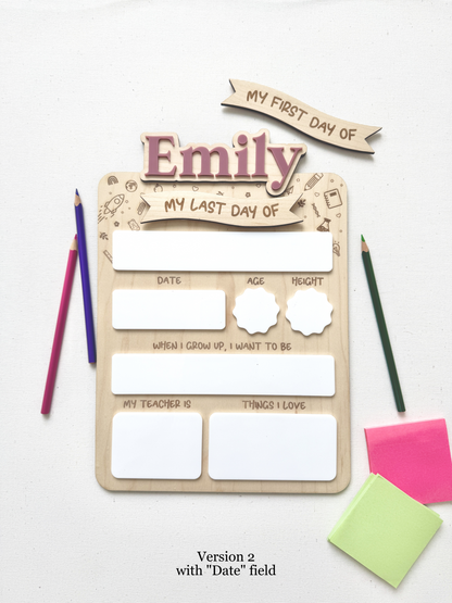 First and Last Day of School Sign