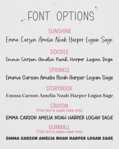 A digital graphic displaying font options for a product, featuring text styles like Sunshine, Doodle, Sprinkle, Storybook, Crayon, and Gumball in pink and gray lettering on a light gray background.