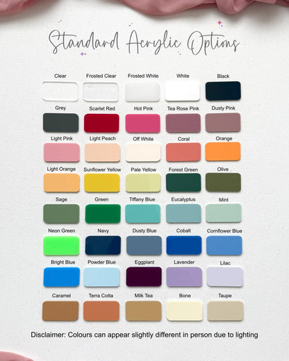 Color swatch chart for standard acrylic options with a disclaimer about lighting differences.